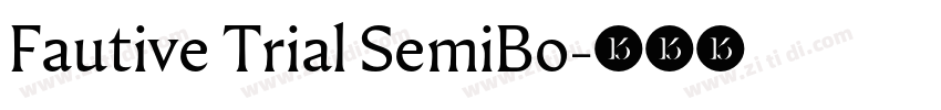 Fautive Trial SemiBo字体转换